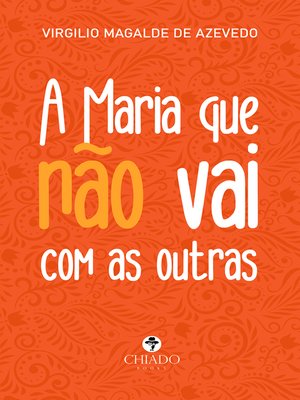 cover image of A Maria que não vai com as outras